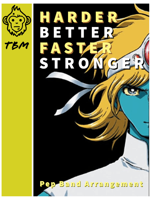 Harder, Better, Faster, Stronger (Pep Band)