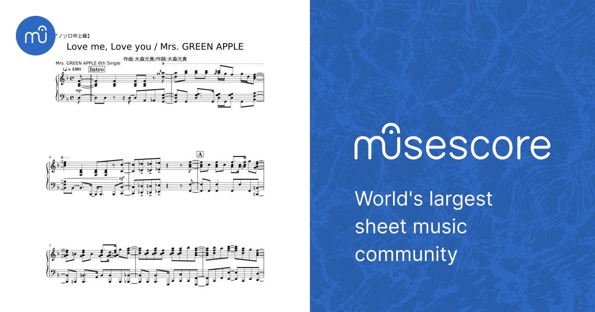 Love me, Love you – 大森元貴 Sheet Music for Piano (Solo