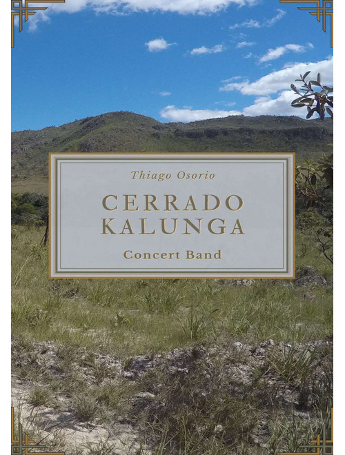 Cerrado Kalunga - Brazilian Valse for Concert Band - Thiago Osorio (Concert Band)
