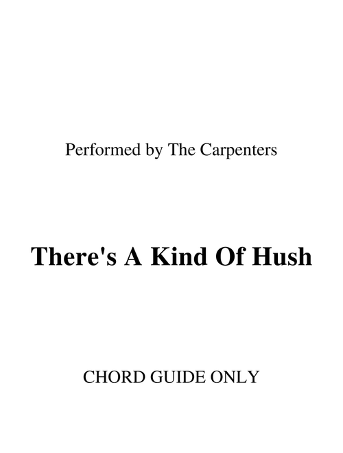 There's A Kind Of Hush (all Over The World) (Arr. RWM) - Herman's Hermits, The Carpenters (Lead Sheet - Fake Book)