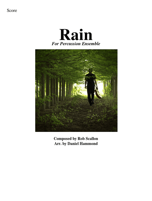 Rain - Rob Scallon (For Perc. Ens.)