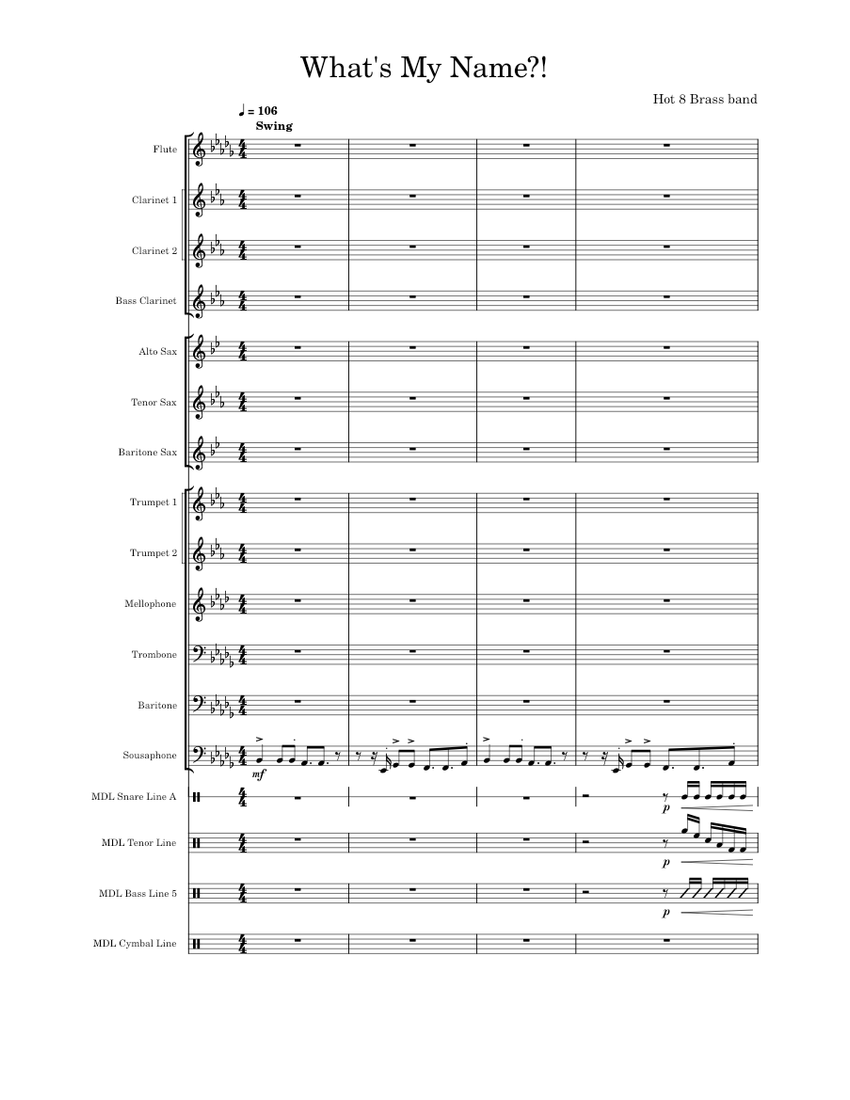 What's My Name – Hot 8 Brass band What's My Name Sheet music for Trombone,  Flute, Clarinet in b-flat, Clarinet bass & more instruments (Mixed  Ensemble) | Musescore.com