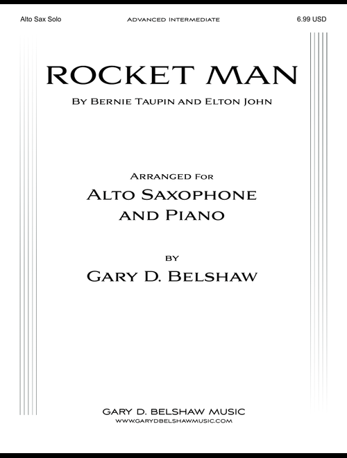 Rocket Man (i Think It's Gonna Be A Long Long Time) (Arr. Gary D. Belshaw (ASCAP)) - Piano Tribute Players (Alto Sax and Piano)