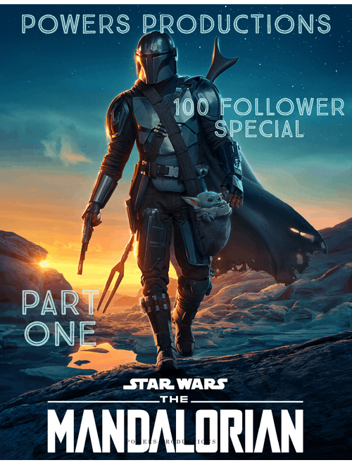 The Mandalorian/100 FOLLOWER SPECIAL (PT. 1/2)- HQ Audio🎧