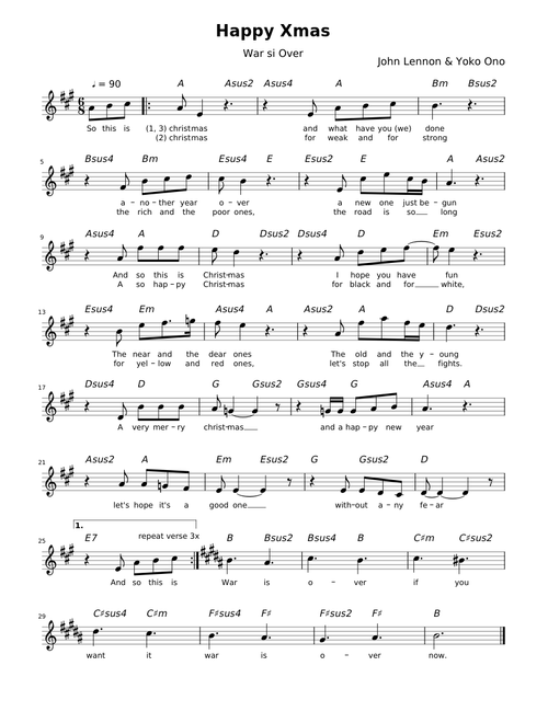 Happy Xmas (War is Over) by John Lennon and Yoko Ono