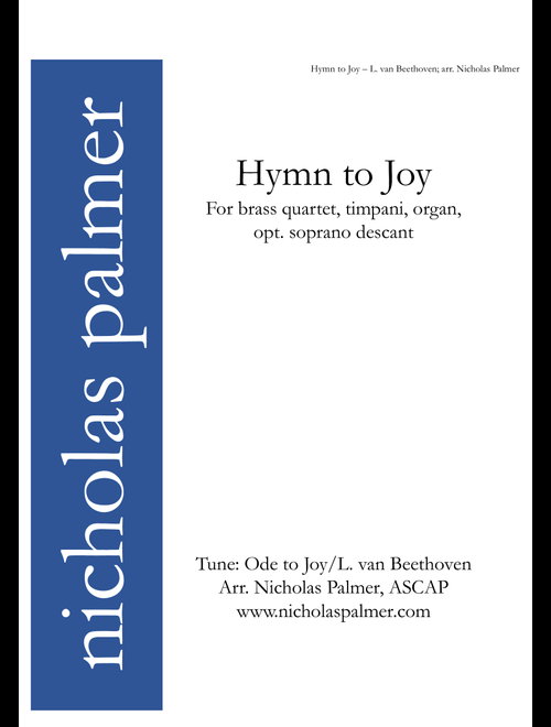 Hymn to Joy (Joyful, joyful / Sing with all the saints in glory) - brass, t (Arr. Nicholas Palmer) - L. Van Beethoven (Small Ensemble)
