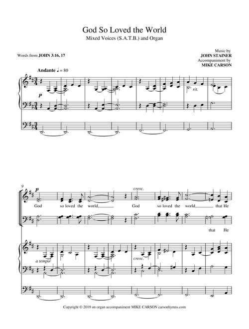 God So Loved the World (Stainer) SATB with ORGAN ACCOMPANIMENT (Arr. Mike Carson) - John Stainer (Choral, SATB)