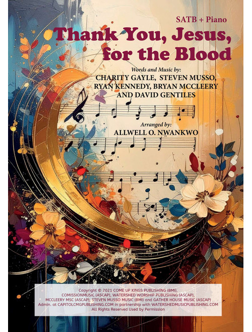 Thank You Jesus For The Blood (Arr. Allwell O. Nwankwo) - Charity Gayle (Choral, SATB)
