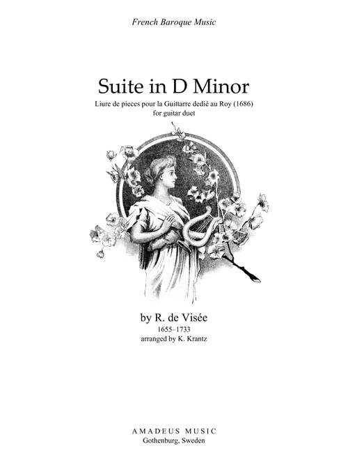 Suite (D Minor) for guitar duo (Arr. K. Krantz) - R. de Visee (Instrumental Duet)