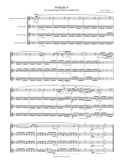 Chopin Prelude 4 for Saxophone Quartet (Soprano Saxophone Solo) (Arr. Gerson Arrais) (Woodwind Ensemble)
