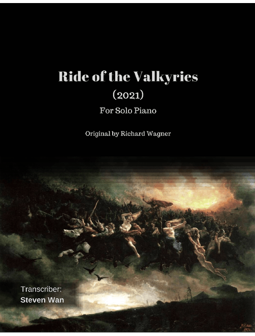 The Ride of the Valkyries for Solo Piano, Op. 21