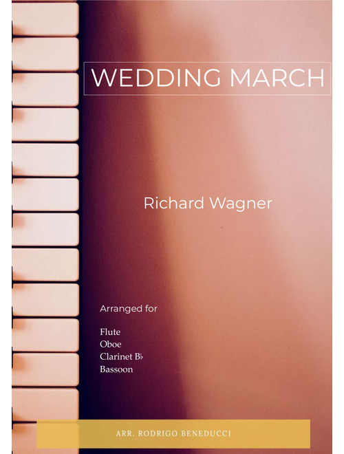 WEDDING MARCH - RICHARD WAGNER - WIND QUARTET (Arr. RODRIGO BENEDUCCI) (Woodwind Ensemble)
