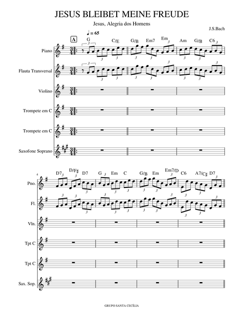 Jesus Alegria dos homens – Johann Sebastian Bach JESUS, ALEGRIA DOS HOMENS