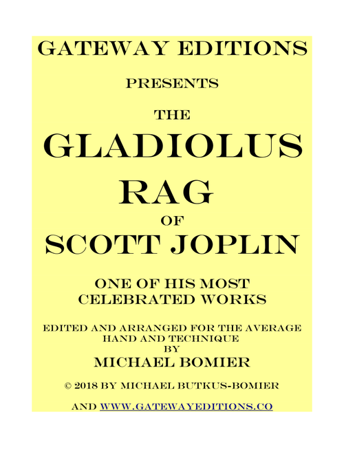 Gladiolus Rag of Scott Joplin for Piano Solo (Arr. Michael Bomier) - Joplin, Scott (Piano Solo)
