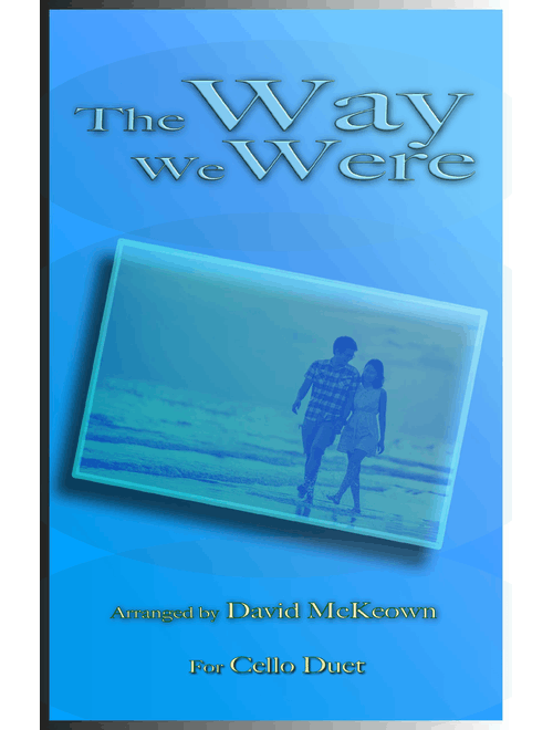 The Way We Were (Arr. David McKeown) - Barbra Streisand (Cello Duet)
