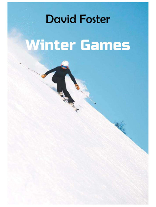 Winter Games (Arr. David Foster, Karya Sucipta) (Piano Solo)