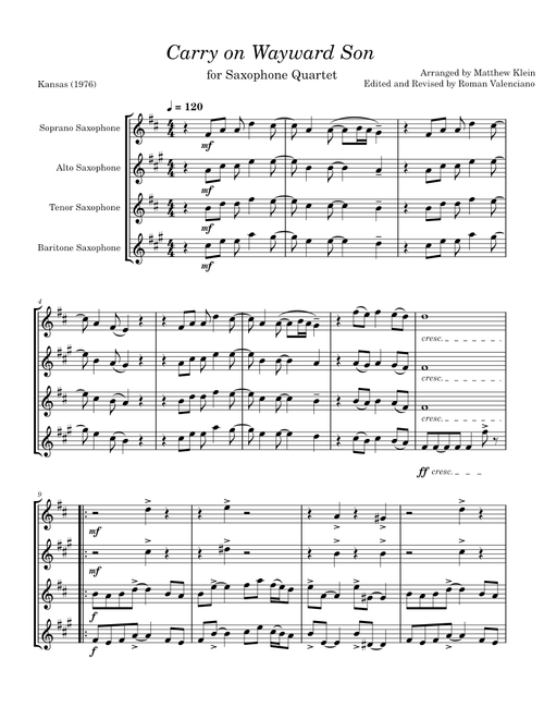 Carry on Wayward Son for Saxophone Quartet
