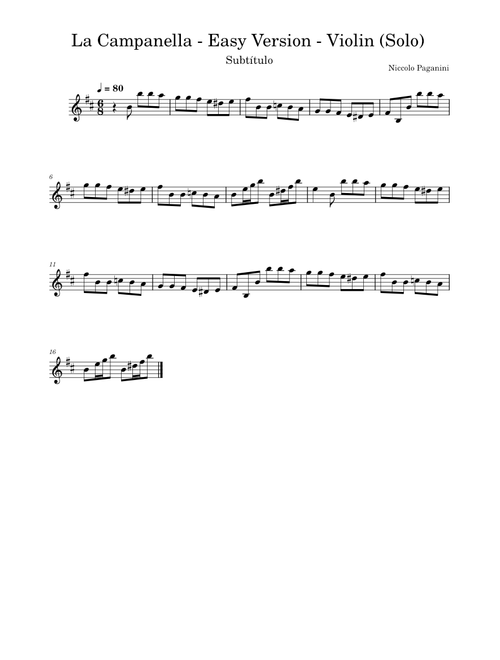 Violin Concerto No 2, op. 7 (La Campanella) – Niccolò Paganini La Campanella - Easy Version - Violin Solo