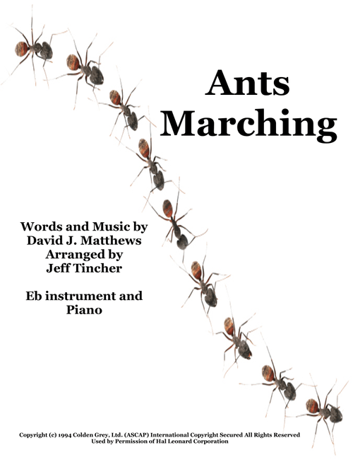 Ants Marching (Arr. Jeff Tincher) - Dave Matthews Band (Alto Sax and Piano)