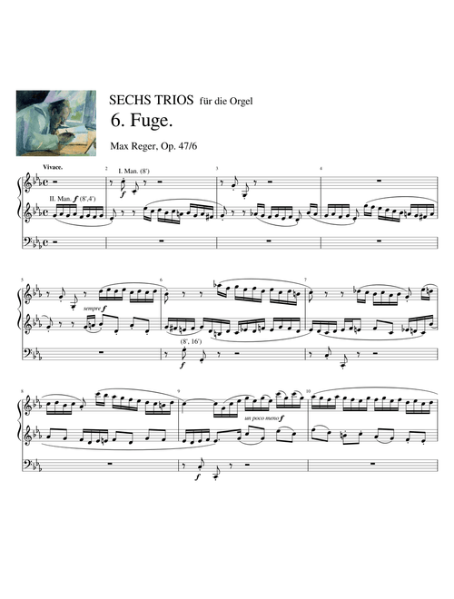 Max Reger: Sechs Trios für die Orgel, Op. 47/6, Fuge