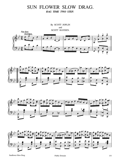 Sunflower Slow Drag – Scott Joplin Sunflower Slow Drag – Joplin and Hayden 1901