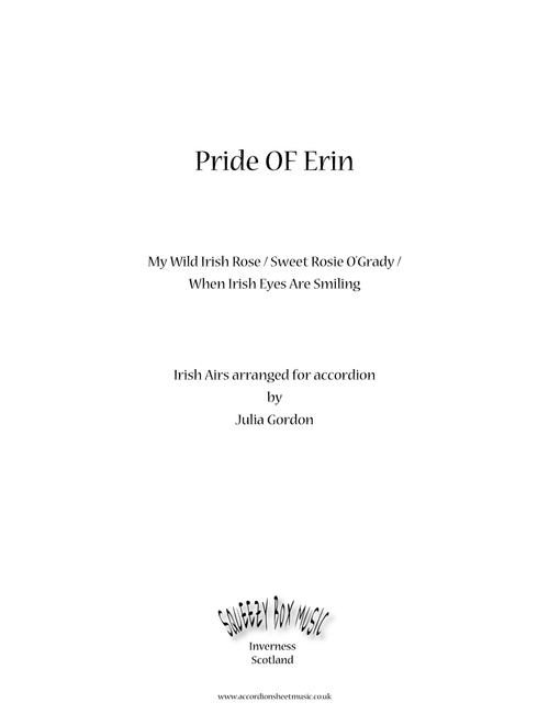 Pride Of Erin (My Wild Irish Rose / Sweet Rosie O'Grady / When Irish Eyes Are Smiling) (Arr. Julia Gordon) - Ernest Ball, Maude Nugent, C Alcott (Instrumental Solo)