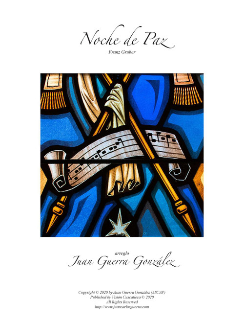 Noche de Paz (Arr. Juan Guerra González) - Franz Gruber (Choral, SATB)