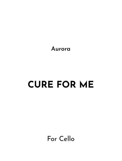 Cure For Me (Arr. Jireh J.) - Magnus Skylstad, Aurora Aksnes (Cello Solo)