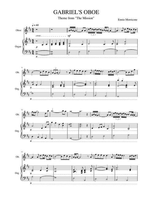 Theme from "The Mission" – Ennio Morricone Gabriel's Oboe ~ Ennio Morricone