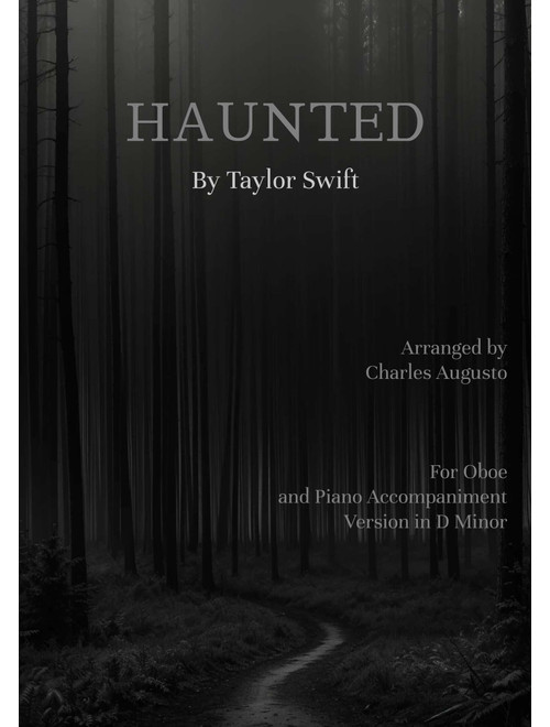 Haunted (Arr. Charles Augusto) - Taylor Swift (Clarinet and Piano)