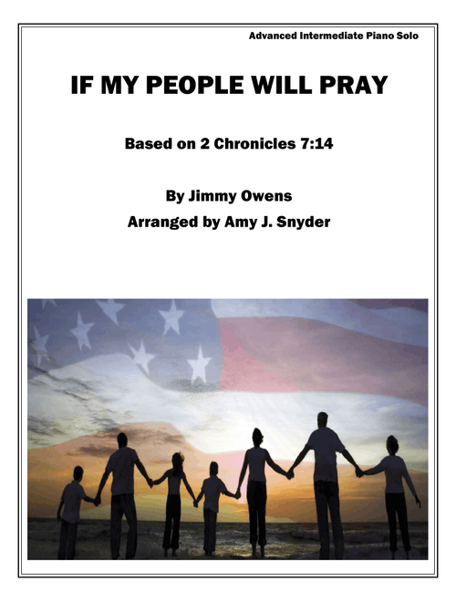 If My People Will Pray (Arr. Amy J. Snyder) - Jimmy Owens (Piano Solo)