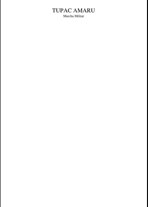 TUPAC AMARU marcha Sheet Music for Trombone, Tuba, Flute, Saxophone ...