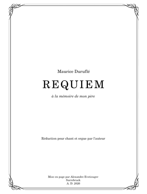 Maurice Duruflé — Requiem — choir+organ — complete — revised 2026