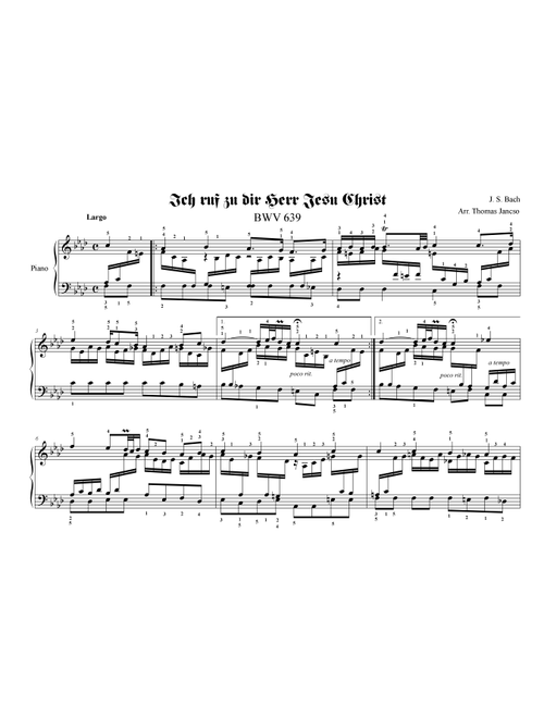 Ich ruf zu dir, Herr Jesu Christ (Arr. Thomas Jancso) - J. S. Bach (Piano Solo)