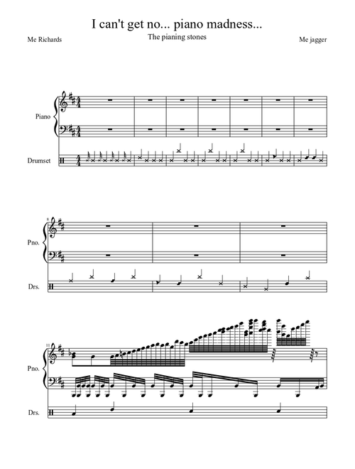 I can't a' get no... piano madness!!!