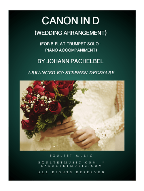 Pachelbel's Canon (Wedding Arrangement: Bb-Trumpet Solo with Organ Accompaniment) (Arr. Stephen DeCesare) - Johann Pachelbel (Instrumental Duet)