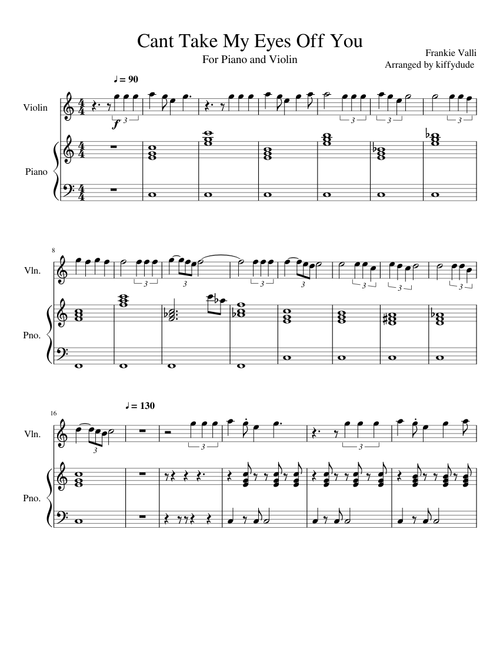 Cant Take My Eyes Off You for Piano and Violin