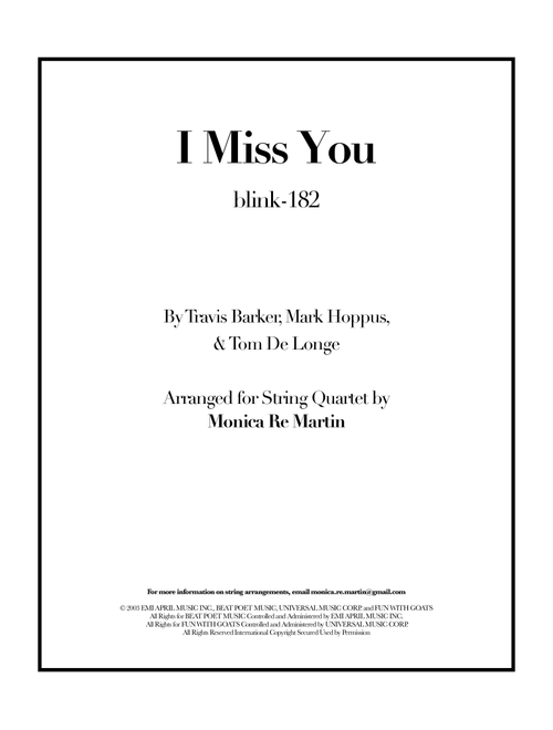 I Miss You (Arr. Monica Re Martin) - Blink-182 (String Quartet)