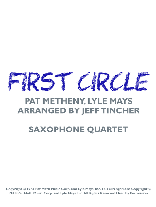 First Circle (Arr. Jeff Tincher) - Pat Metheny (Woodwind Ensemble)