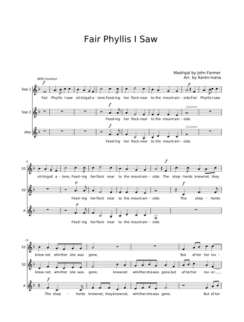 Fair Phyllis I saw - John Farmer - arranged for SSA a cappella choir