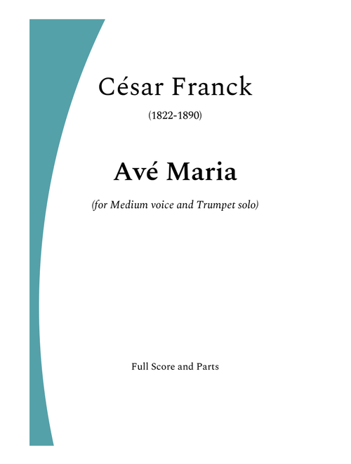 Avé Maria - César Franck for Low Voice (Dm) and Trumpet Solo (Arr. Hélder Bento) (Instrumental Duet)