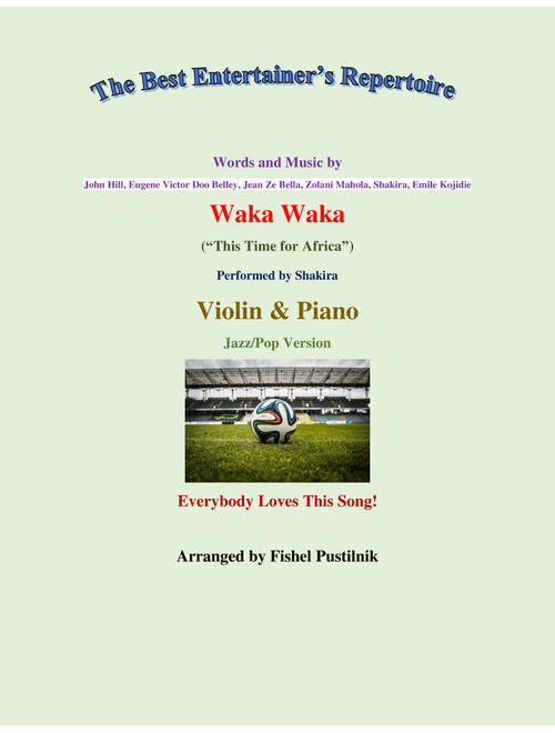 Waka Waka (this Time For Africa) (Arr. Fishel Pustilnik) - Shakira (Violin and Piano)
