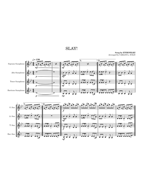 SLAY! (SAX ARRANGEMENT) | Eternxlkz