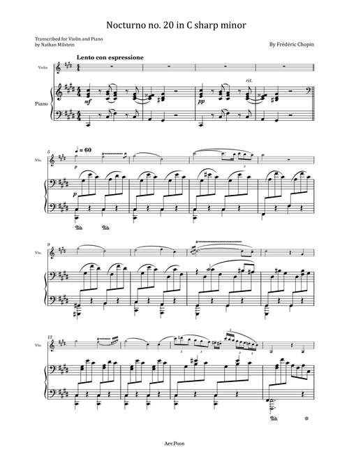 Chopin Nocturne No.20 in C-sharp minor B.49 - For Violin and Piano Original (Arr. poon) - Frédéric François Chopin (Violin and Piano)