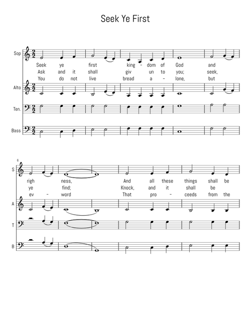 Seek Ye First, SATB