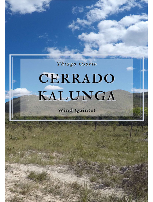Cerrado Kalunga - Waltz for Wind Quintet - Thiago Osorio (Woodwind Ensemble)