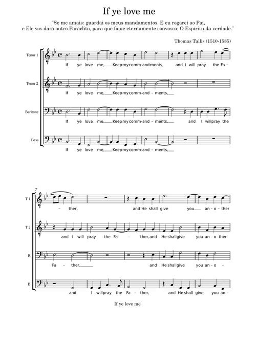 If ye love me – Thomas Tallis If ye love - TTBB