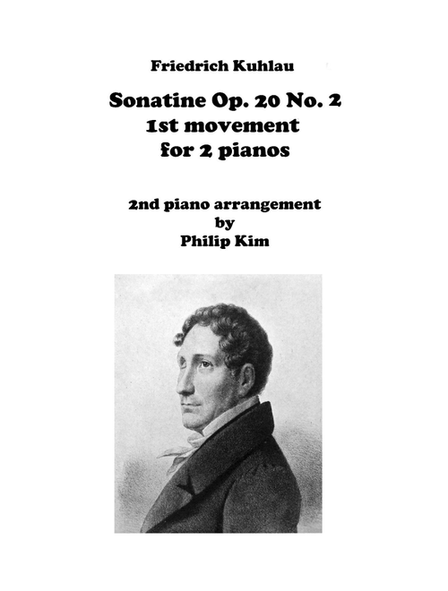 F. Kuhlau Sonatine Op. 20 No. 2 First Movements for 2 Pianos (Arr. Philip Kim) - Frederich Kuhlau (Piano Duet)