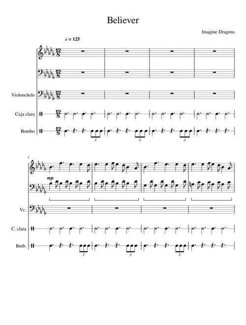 Believer Imagine Dragons (piano, cello and percussion)