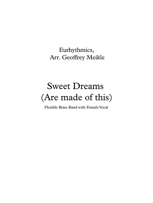 Sweet Dreams (are Made Of This) (Arr. Geoffrey Meikle) - Eurythmics (Brass Band)